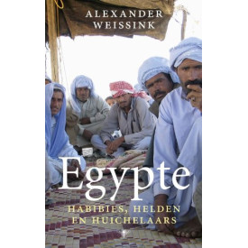 Egypte. Habibies, Helden en Huichelaars