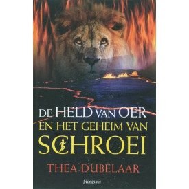 De Held van Oer en het Geheim van Schroei