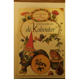 Leven En Werken Van de Kabouter