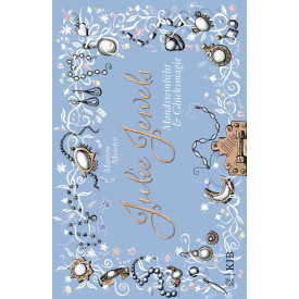 Julie Jewels - Mondsteinlicht und Glücksmagie: Band 3 / Roman