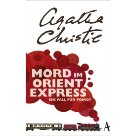 Mord Im Orientexpress (German Edition)