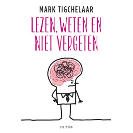 Lezen, weten en niet vergeten (Dutch Edition)