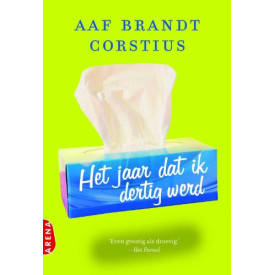 Het jaar dat ik 30 werd