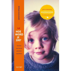 Hoe word je 100? (Dutch Edition)