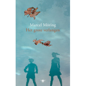 Het grote verlangen: roman (Ulysses klassieken) (Dutch Edition)