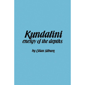 Kundalini : The Energy of the Depths : A Comprehensive Study Based on the Scriptures of Nondualistic Kasmir Saivism (Suny Series in the Shaiva ... Series in the Shaiva Traditions of Kashamir)