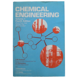 Coulson & Richardson's Chemical Engineering, Volume 1 (Fluid Flow, Heat Transer & Mass Transfer)
