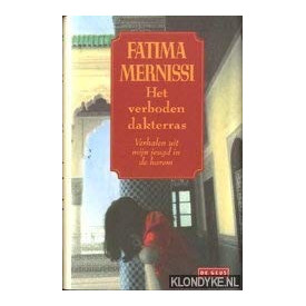 Het verboden dakterras: verhalen uit mijn jeugd in de harem : herinneringen