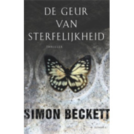 De geur van sterfelijkheid (David Hunter, #1)