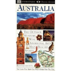 Australia (Eyewitness Travel Guides)