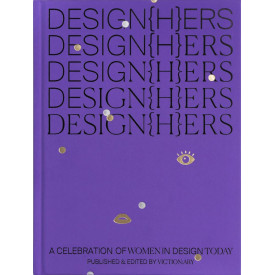 DESIGN(H)ERS: A Celebration of Women in Design Today