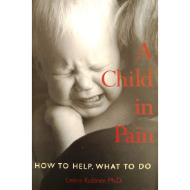 A Child in Pain: How to Help, What to Do