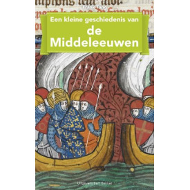 Een kleine geschiedenis van de Middeleeuwen