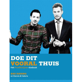 Doe dit vooral thuis (Dutch Edition)