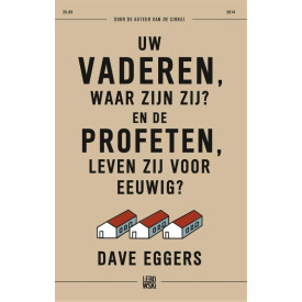 Uw vaderen, waar zijn zij? en de profeten, leven zij voor eeuwig? (Dutch Edition)