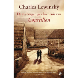 De verborgen geschiedenis van Courtillon (Dutch Edition)