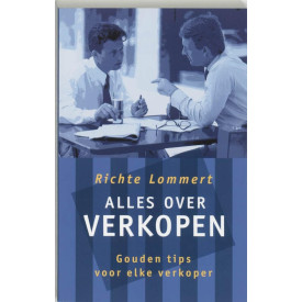 Alles over verkopen: gouden tips voor elke verkoper