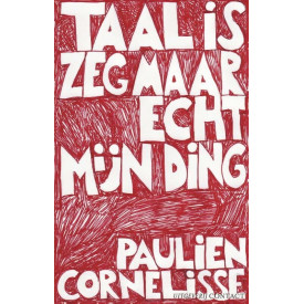 Taal is zeg maar echt mijn ding (Dutch Edition)