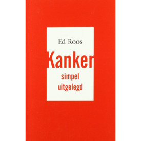 Kanker, simpel uitgelegd