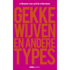 Gekke wijven en andere types (Dutch Edition)