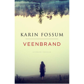 Veenbrand: literaire thriller (Dutch Edition)