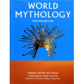 World Mythology the Illus Guide