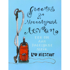 Groots & meeslepend leven: een ode aan dagelijkse sleur