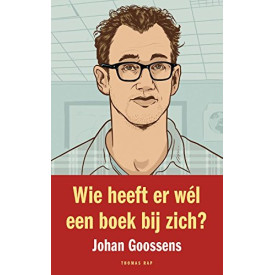 Wie heeft er wel een boek bij zich? Dutch Edition Johan Goossens