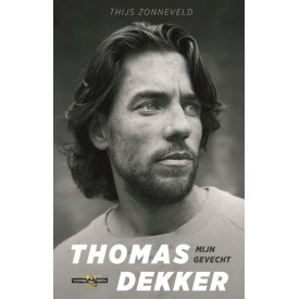 Thomas Dekker: mijn gevecht