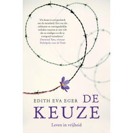 De keuze: leven in vrijheid