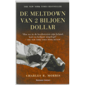De meltdown van twee biljoen dollar (Dutch Edition