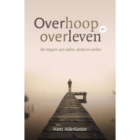 Overhoop en overleven: De impact van ziekte, dood en verlies