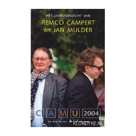 CaMu 2004: het jaaroverzicht van Remco Campert en Jan Mulder