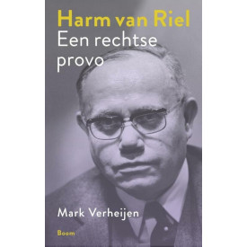 Harm van Riel; een rechtse provo