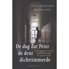 De dag dat Peter de deur dichttimmerde