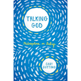 Talking God: Philosophers on Belief