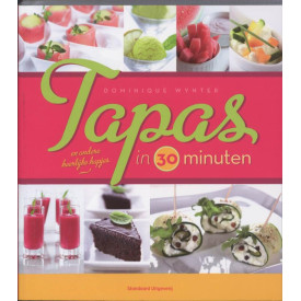 Tapas en andere heerlijke hapjes in 30 minuten