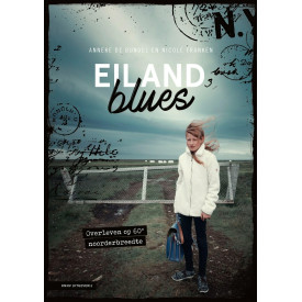 Eiland blues: Overleven op 60° noorderbreedte (Dutch Edition)