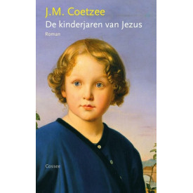De kinderjaren van Jezus: roman (Jezus Trilogie, 1)
