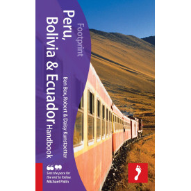 Footprint Peru, Bolivia & Ecuador (Footprint - Handbooks)