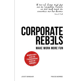 Corporate rebels: make work more fun
