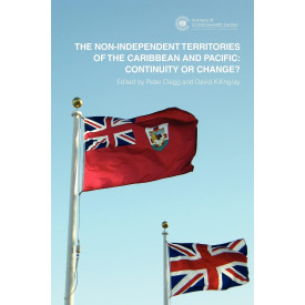 The Non-Independent Territories of the Caribbean and Pacific: Continuity or Change? (Institute of Commonwealth Studies)