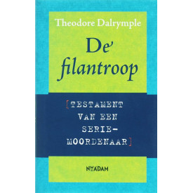 De filantroop: testament van een seriemoordenaar