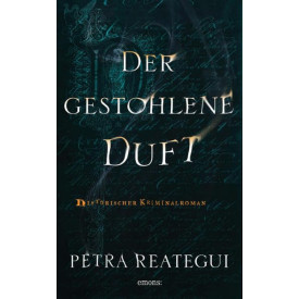 Der gestohlene Duft