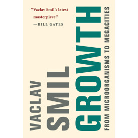 Growth: From Microorganisms to Megacities (Mit Press)