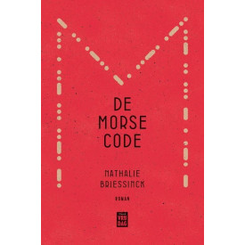 De morsecode: als de stilte fluistert : roman