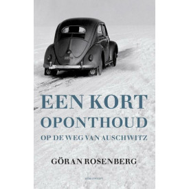 Een kort oponthoud op de weg van Auschwitz