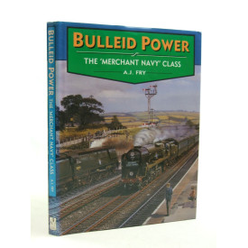 Bulleid Power: The 'Merchant Navy Class