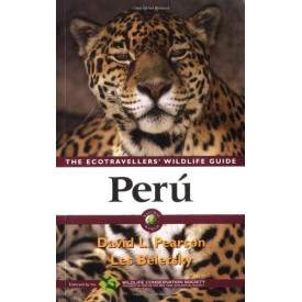 Peru: Ecotravellers' Wildlife Guide (Ecotravellers Wildlife Guides)