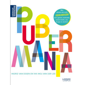 Pubermania: Coach je tiener en jezelf door de puberteit